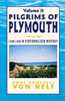Pilgrims of Plymouth, Volume II