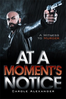 At a Moment’s Notice