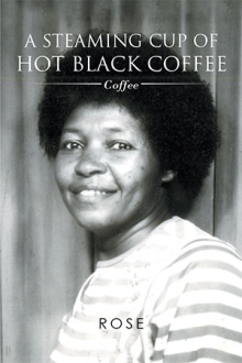 A STEAMING CUP OF HOT BLACK COFFEE