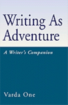 Writing As Adventure