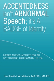 Accentedness isn’t Abnormal Speech; it’s a Badge of Identity