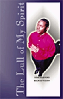 The Lull of My Spirit
