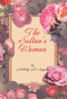 THE SULTAN’S WOMAN