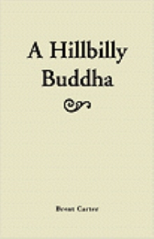 A Hillbilly Buddha