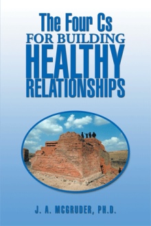 The Four Cs for Building Healthy Relationships