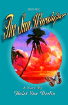 The Sun Worshipper