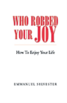 WHO ROBBED YOUR JOY