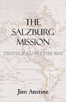 The Salzburg Mission
