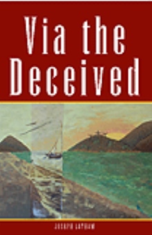 Via the Deceived