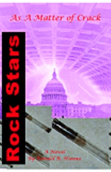 Rock Stars: As A Matter of Crack