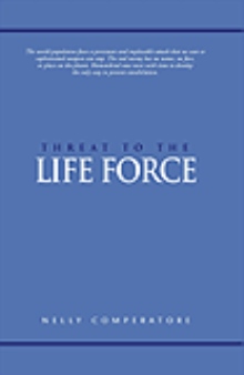 Threat to the Life Force