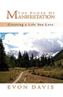 The Power Of Manifestation