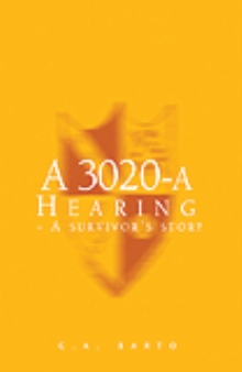A 3020-a Hearing - A survivor's story