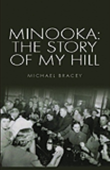 Minooka: The Story of My Hill
