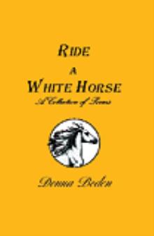 Ride a White Horse