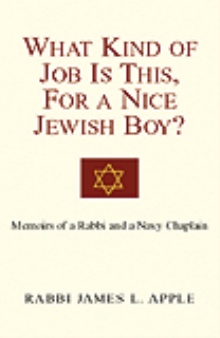 What Kind of Job Is This, For a Nice Jewish Boy?