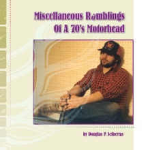 Miscellaneous Ramblings Of A 70's Motorhead