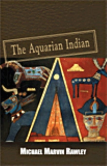 The Aquarian Indian