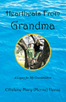 Heartbeats From Grandma