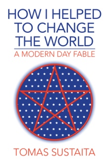 How I Helped to Change the World