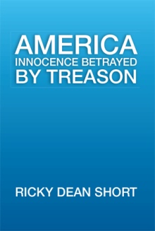 America Innocence Betrayed By Treason