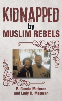Kidnapped by Muslim Rebels