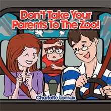 Don't Take Your Parents To The Zoo!
