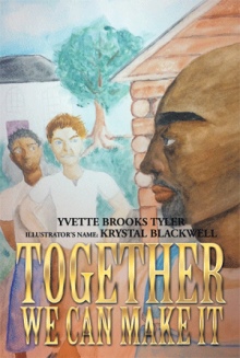 Together We Can Make It