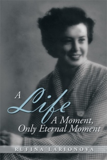 A Life - A Moment, Only Eternal Moment