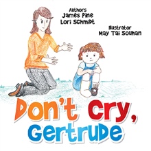 Don’t Cry Gertrude