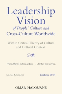 Leadership Vision of People’s Culture and Cross-Culture Worldwide