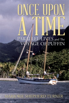 Once Upon a Time: Parallel Lives and The Voyage of Puffin