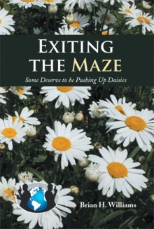 Exiting the Maze
