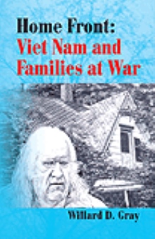 Home Front: Viet Nam and Families at War