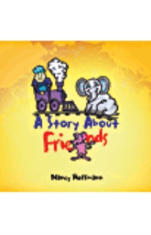 A Story About Friends