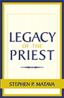 Legacy of the Priest