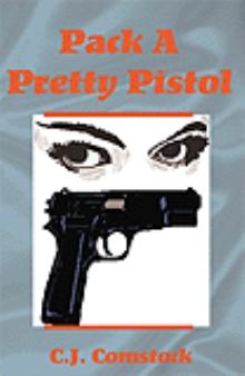 Pack A Pretty Pistol