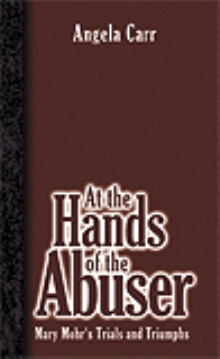 At the Hands of the Abuser