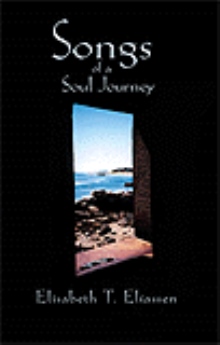 Songs of a Soul Journey