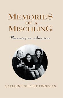 Memories of a Mischling