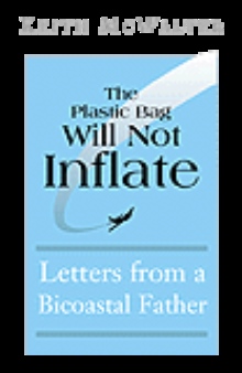 The Plastic Bag Will Not Inflate