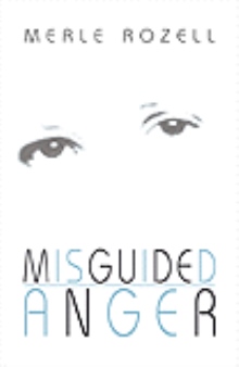 Misguided Anger