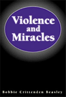 Violence and Miracles