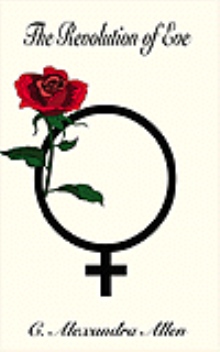 The Revolution of Eve