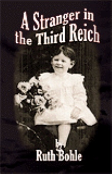 A Stranger in the Third Reich