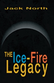 The Ice-Fire Legacy