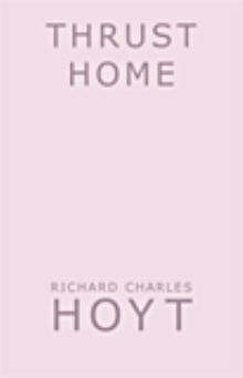 THRUST HOME