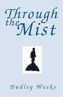 Through the Mist