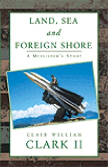 Land, Sea and Foreign Shore