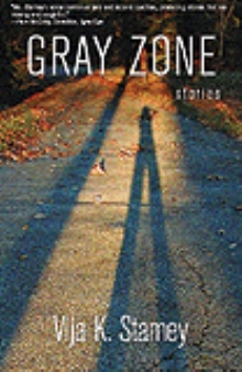 Gray Zone: Stories